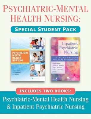 Psychiatric Mental-Health Nursing/Inpatient Psychiatric Nursing, 2 Volume Set by Jeffrey S. Jones