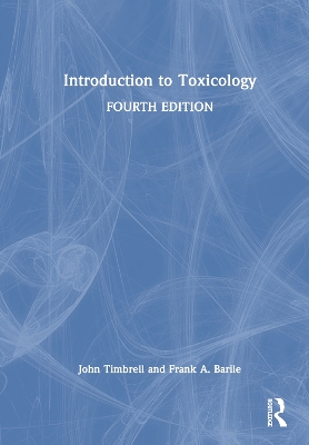 Introduction to Toxicology by John Timbrell