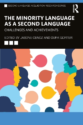 The Minority Language as a Second Language: Challenges and Achievements book