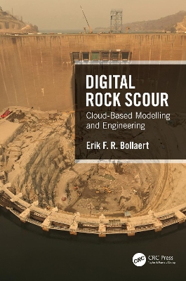 Digital Rock Scour: Cloud-Based Modelling and Engineering book