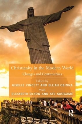 Christianity in the Modern World by Elijah Obinna