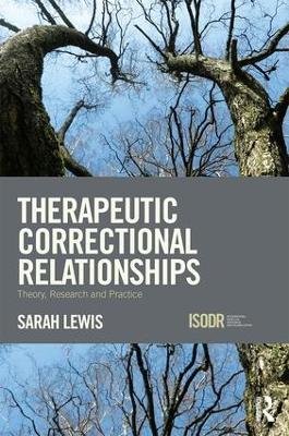 Therapeutic Correctional Relationships book