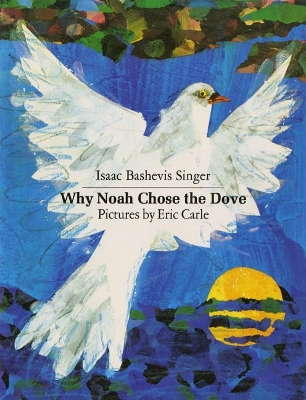 Why Noah Chose the Dove book