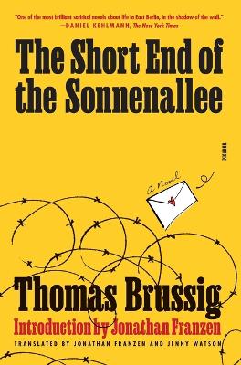 The Short End of the Sonnenallee by Thomas Brussig