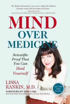 Mind Over Medicine book