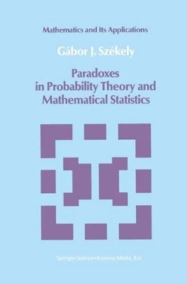 Paradoxes in Probability Theory and Mathematical Statistics book