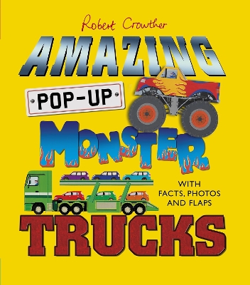 Amazing Pop-Up Monster Trucks book