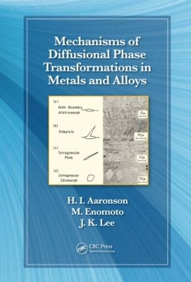 Mechanisms of Diffusional Phase Transformations in Metals and Alloys book