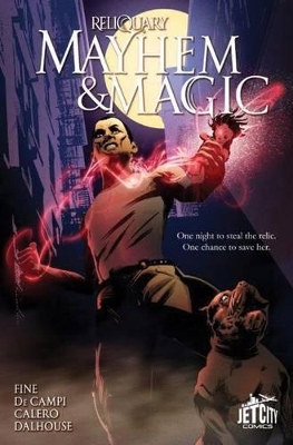 Mayhem and Magic: The Graphic Novel by Sarah Fine