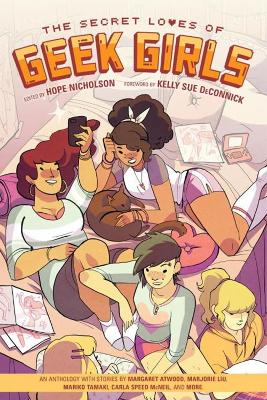 Secret Loves Of Geek Girls, The: Expanded Edition book