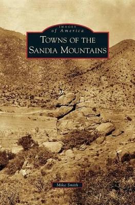 Towns of the Sandia Mountains book