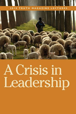 A Crisis in Leadership book