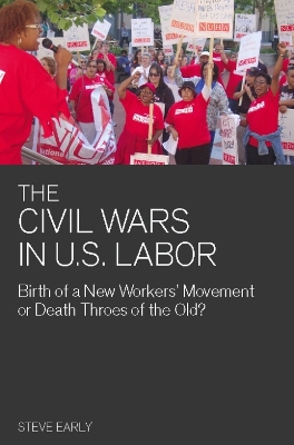 Civil Wars In U.s Labor book