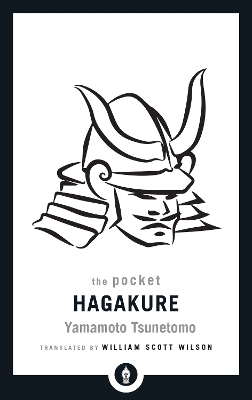 The Pocket Hagakure: The Book of the Samurai book