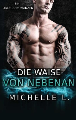 Die Waise von nebenan: Ein Urlaubsromanzen book