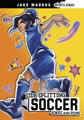 Side-Splitting Soccer Jokes and Puns book
