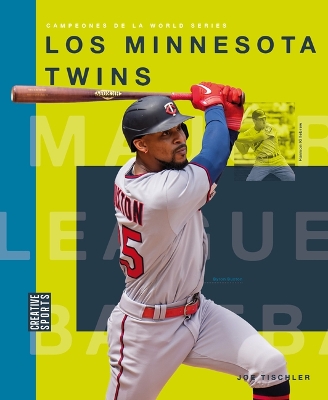 Los Minnesota Twins by Joe Tischler