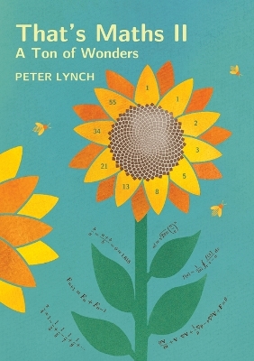 That's Maths II: A Ton of Wonders by Peter Lynch
