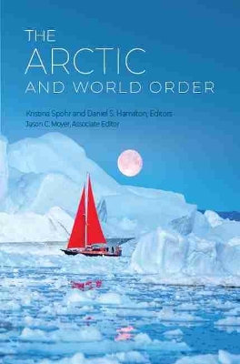 The Arctic and World Order book