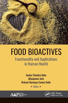 Food Bioactives: Functionality and Applications in Human Health book