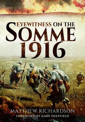 Eyewitness on the Somme 1916 book