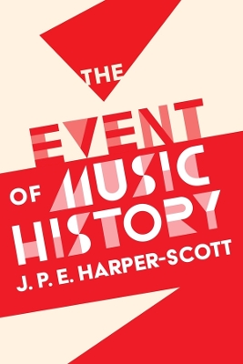 The Event of Music History book