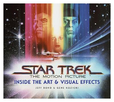 Star Trek: The Motion Picture: The Art and Visual Effects book