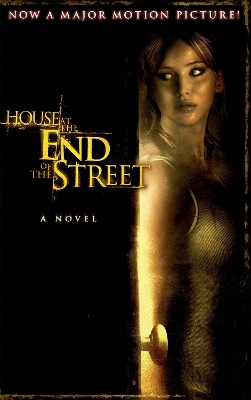 House at the End of the Street book