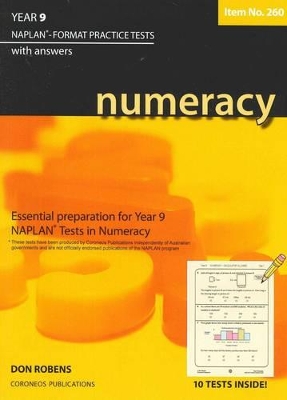 Numeracy: Year 9 NAPLAN* Format Practice Tests #260 book