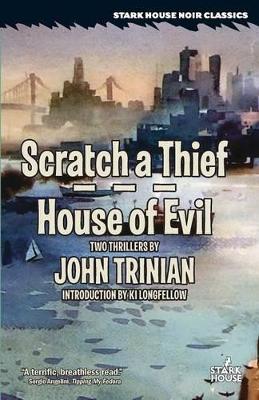 Scratch a Thief / House of Evil book