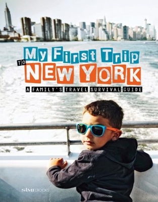 My First Trip to New York book