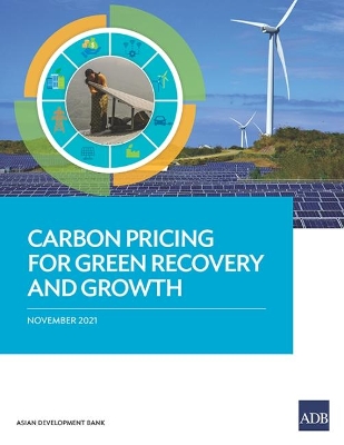 Carbon Pricing for Green Recovery and Growth book