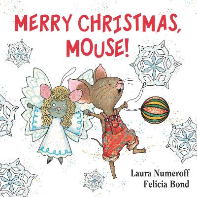 Merry Christmas, Mouse!: A Christmas Holiday Book for Kids book