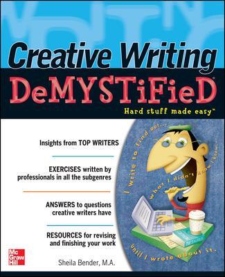 Creative Writing Demystified book