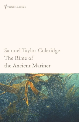 The Rime Of The Ancient Mariner by Samuel Taylor Coleridge