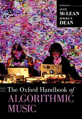 Oxford Handbook of Algorithmic Music book