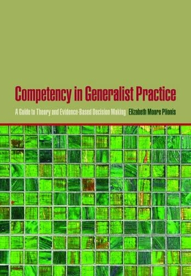 Competency in Generalist Practice book