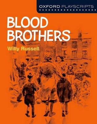 Oxford Playscripts: Blood Brothers book