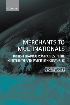 Merchants to Multinationals book