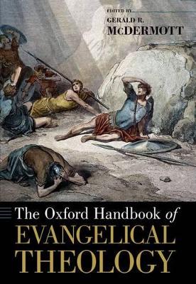 Oxford Handbook of Evangelical Theology book