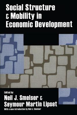 Social Structure and Mobility in Economic Development book
