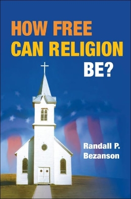 How Free Can Religion Be? book