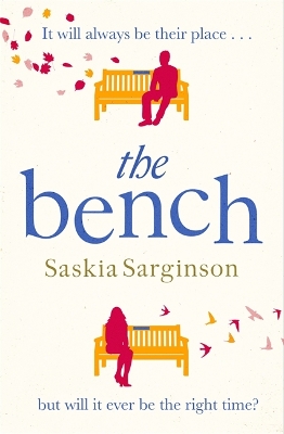 The Bench: An uplifting love story from the Richard & Judy Book Club bestselling author book