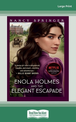 Enola Holmes and the Elegant Escapade: Enola Holmes 8 by Nancy Springer