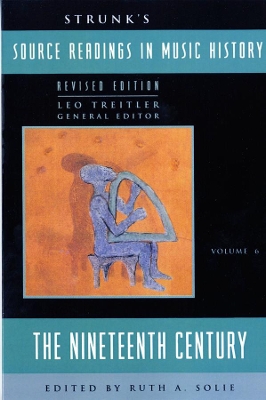 Strunk's Source Readings in Music History by Leo Treitler