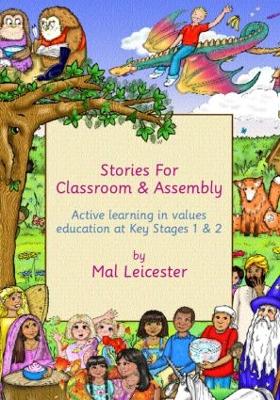 Stories for Assembly and the Classroom book