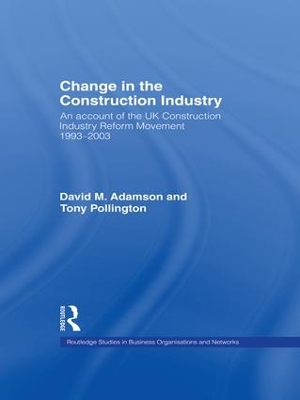 Change in the Construction Industry by David M. Adamson