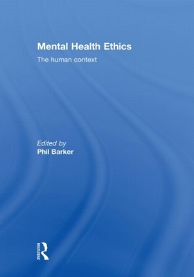 Mental Health Ethics by Phil Barker