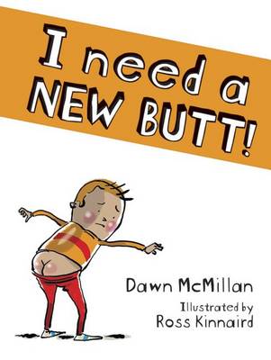 I Need a New Butt! book