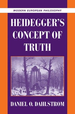 Heidegger's Concept of Truth by Daniel O. Dahlstrom